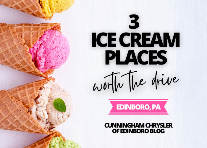 Edinboro, PA ice cream