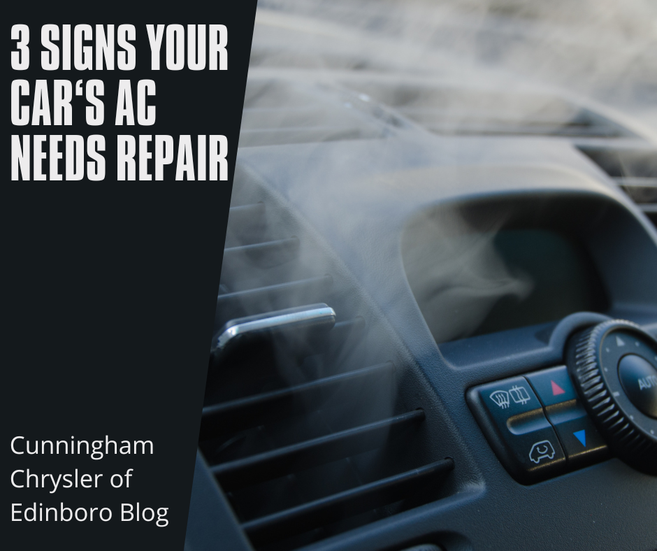 A photo of a car's ac vent and the text: 3 signs your Car’s AC needs Repair - Cunningham Chrysler of Edinboro Blog