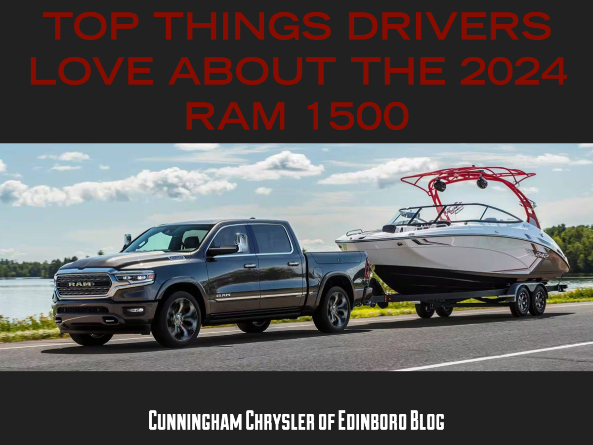 A graphic containing a photo of a Ram 1500 towing a boat and the text: Top Things Drivers Love About the 2024 RAM 1500